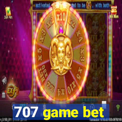 707 game bet